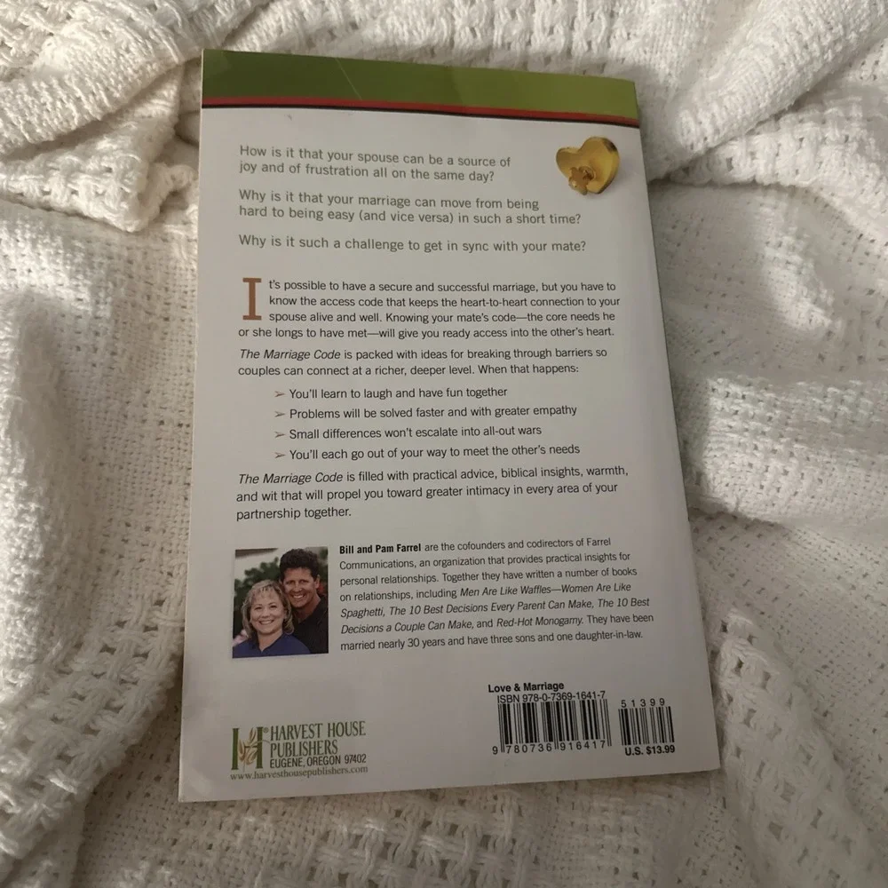 Marriage Code : Discovering Your Own Secret Language‎ of Love by Bill Farrel and
